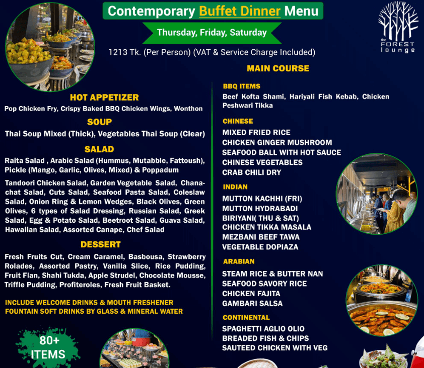 The Forest Loung Buffet Dinner Menu For Thursday, Friday & Saturday.