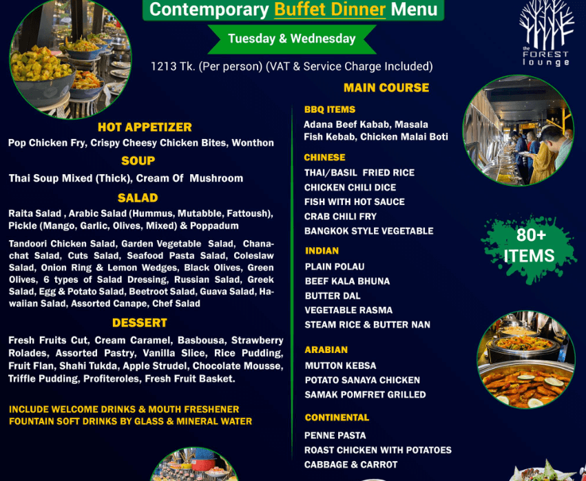 The Forest Loung Buffet Dinner Menu For Tuesday & Wednesday.