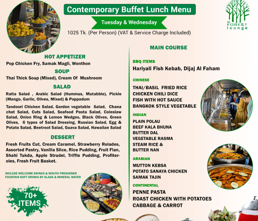 The Forest Loung Buffet Lunch Menu for Tuesday & Wednesday.